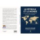 Le Pétrole et le Monde - Malick Dramé - Livre Hydrocarbures