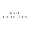RAVE COLLECTION