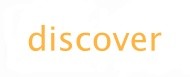 DISCOVER